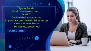 Tyson FoodsMinimum investment 9USDTCash withdrawals arrive in your account within 1-3 minutes.Join