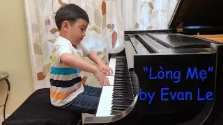 "Lòng Mẹ" (Evan Le 5 years 11 months)