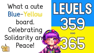 What a Cute Two-Color Board 💛 💙 Solidarity & Peace | LEVELS 359-365