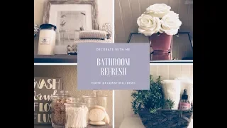 Spring Bathroom Refresh|Decorate With Me|Home Decorating Ideas