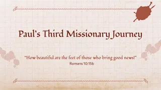 Paul's Third Missionary Journey (Grade 3-4)