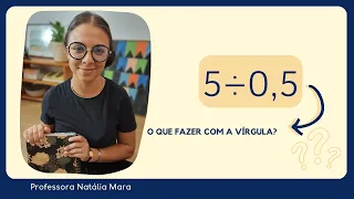 5 dividido por 0,5| Dividir 5 por 0,5 | 5/0,5 | 5:0,5 | 5÷0,5 | Exemplo de DIVISÃO COM VÍRGULA