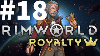 Rimworld Royalty Part #018 Test Trade