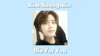 Kim Seungmin (Stray Kids) – Die For You (AI COVER)