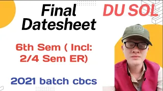 SOL 6th Sem Final Datesheet explain May June 2024 Incl Er exam 2/4 Sem | SOL final Datesheet 2024