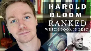 Harold Bloom's Best Books (Top 20 Ranked & Reviewed)