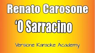 Renato Carosone - 'O Sarracino  (Versione Karaoke Academy Italia)