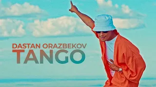 Dastan Orazbekov | Tango | MOOD VIDEO 2022 (Дастан Оразбеков Танго 2022)