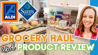 ALDI GROCERY HAUL & PRODUCT REVIEW | SAM'S CLUB HAUL