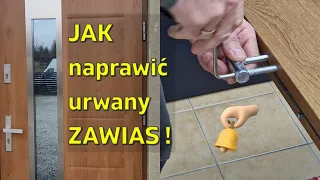 Jak naprawić drzwi? uszkodzony zawias! co się stało?