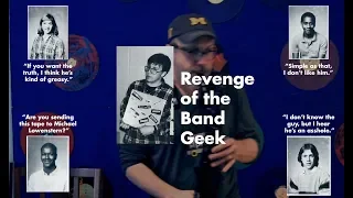 Band Geek's Revenge!