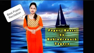 Paper Boats | Rabindranath Tagore| English Poem Recitation| Day by Day I Float my Paper Boats