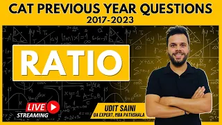 CAT 2024 | Ratio CAT Previous Year Questions 2017-2023 | Udit Sir #cat2024 #ratio