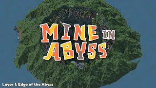 Mine in Abyss - Layer 1: Edge of the Abyss