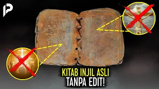 Kebohongan yang Menganggap Yesus Itu Tuhan, Akhirnya Terbongkar! Ilmuwan Temukan Kitab Injil Asli