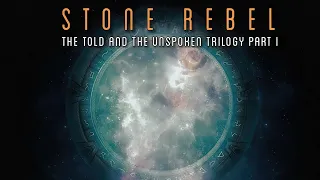 Stone Rebel - The Told And The Unspoken (2022) [Full Album]