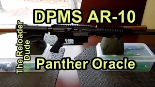DPMS Panther Oracle Rifle .308/7.62 : Budget AR-10 Build