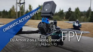 I put a Dji Action 2 on a Racing Drone! | iFlight Mach R5 | FPV