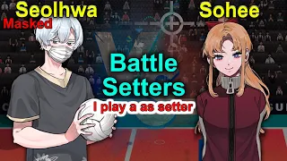 Masked Seolhwa vs Sohee. Battle of the Setters. I play a as setter. The Spike. Volleyball 3x3