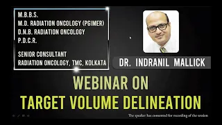 Target Volume Delineation in Rectal and Anal Cancers by Dr Indranil Mallick