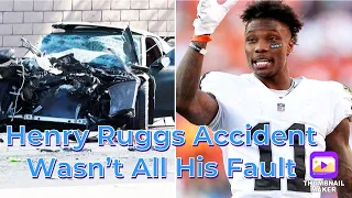 HENRY Ruggs Car Accident Resulting To DUI Wasn’t Totally His Fault