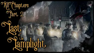 Frostpunk Narrative - Last of the Lamplight - ALL CHAPTERS (Part 2 of 2)