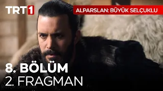 Alparslan: Büyük Selçuklu 8. Bölüm 2. Fragman