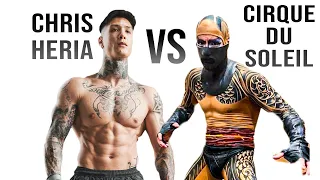 CHRIS HERIA VS CIRQUE DU SOLEIL