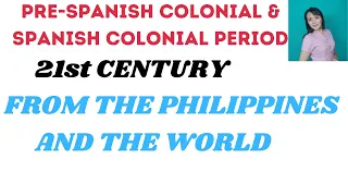 Pre-colonial and Spanish  colonial Periods| Philippine Literature