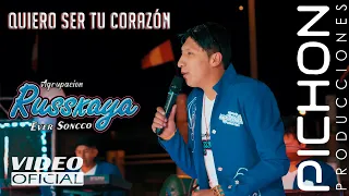 Agrupación RUSSKAYA - Quiero ser tu corazón 2022 (Pichón Producciones)