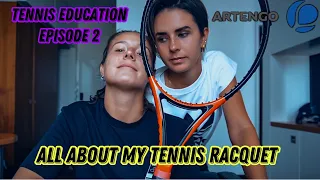 DETAILS YOU DIDN’T KNOW ABOUT PRO TENNIS RACKET. TENNIS EDUCATION PART 2