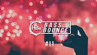 HBz - Bass & Bounce Mix #11