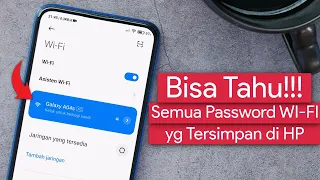 Cara Mengetahui Semua Password Wifi yang Tersimpan di Android