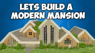 Minecraft Lets Build a Modern Mansion!!!!