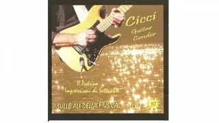 Cicci Guitar Condor -  Parla più piano (da Il Padrino)