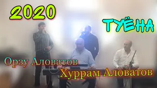 Хуррам Аловатов & Орзу Аловатов - Памирская свадьба 2020