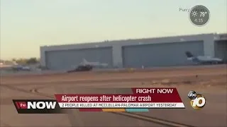 Palomar Airport reopens after helicopter crash