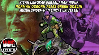 Orang "BERKEPRIBADIAN GANDA" Itu Ternyata Berbahaya!!! – Alur Hidup Norman Osborn a.k.a Green Goblin