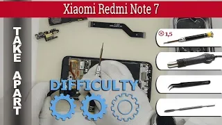 Как разобрать 📱 Xiaomi Redmi Note 7 M1901f7G Разборка и ремонт