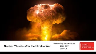 Nuclear Threats after the Ukraine War