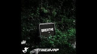 TimeWvrp - BREATHE