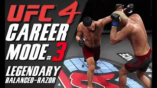 UFC 4 - CAREER MODE #3 - LEGENDARY/ Razor Fighter Style