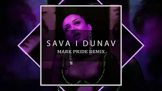 Henny x Breskvica - Sava i Dunav (Mark Pride Remix)