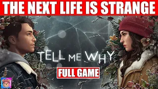 THE NEW LIFE IS STRANGE | "Tell Me Why" Episode One | Full Playthrough