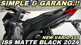 GARANG‼️VARIO 125 ISS 2024 MATTE BLACK