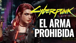 CONSIGUE EL ARMA PROHIBIDA Y LA MEJOR KATANA PERDIBLE DE CYBERPUNK 2077