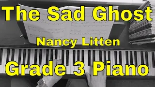 The Sad Ghost - Grade 3 ABRSM Piano 2023-2024 B1