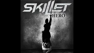 Skillet - Hero (HIGHER PITCH)