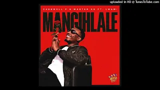 Casswell P & Master KG - Mangihlale Feat Lwami [official]