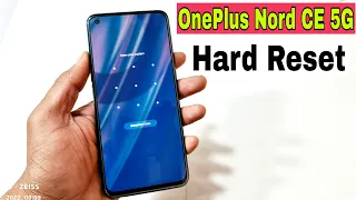 OnePlus Nord CE 5G Hard Reset | Android 12 | OnePlus Nord CE 5G Pattern Lock Remove | Password Reset